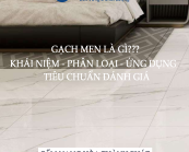 GẠCH MEN LÀ GÌ???